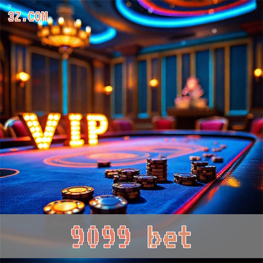 Experiência VIP na 9099 Bet: Um Mundo de Oportunidades